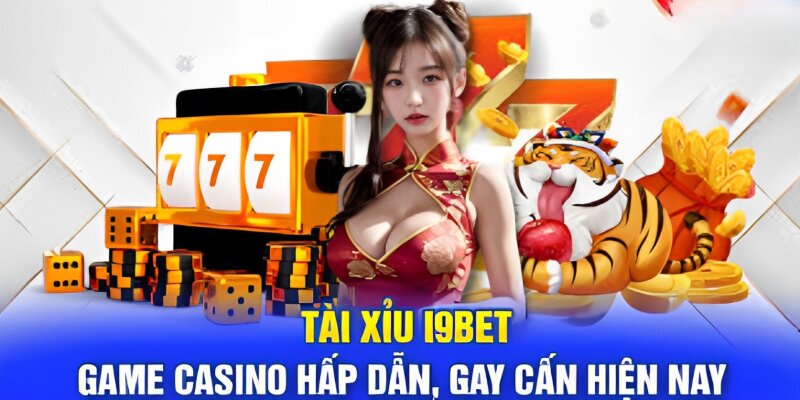 tài xỉu i9bet